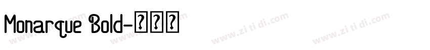 Monarque Bold字体转换